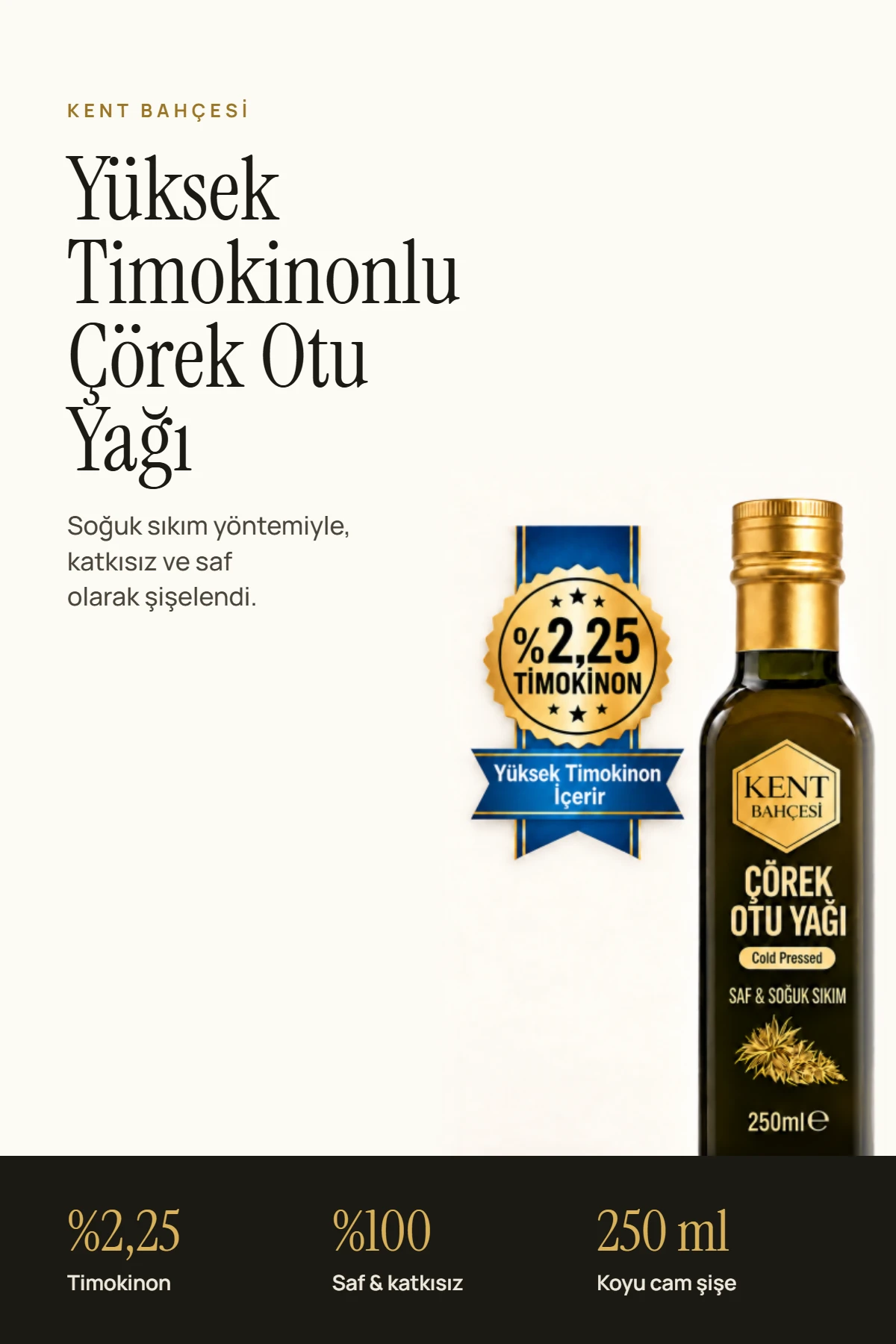 Yüksek Timokinonlu Çörek Otu Yağı 250 ml – %100 saf ve katkısız, koyu cam şişe